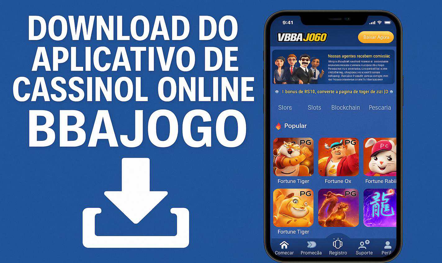 Baixar o BBAJOGO Cassino App